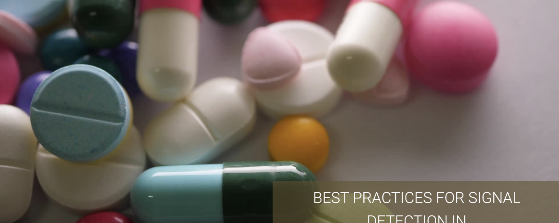 Signal Detection in Pharmacovigilance: Best Practices for Identifying Risks