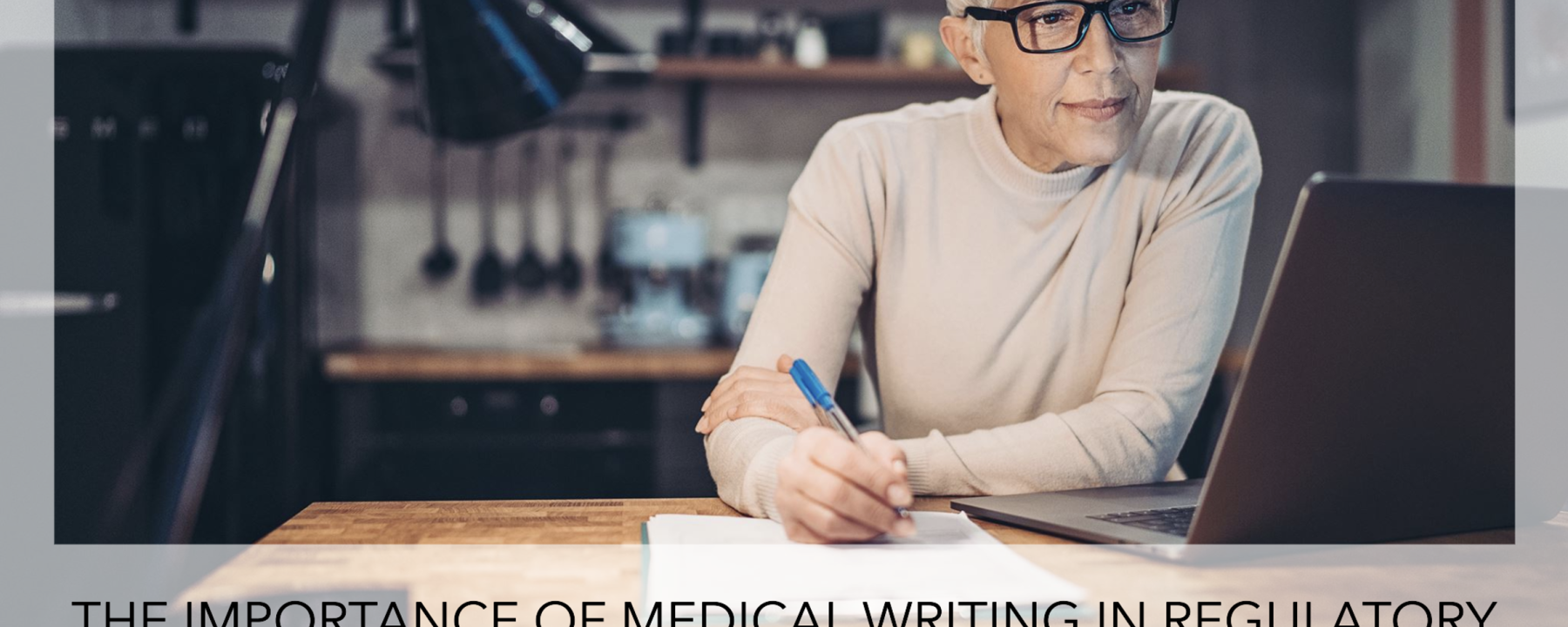 El Papel de la Redacción Médica en las Presentaciones Regulatorias