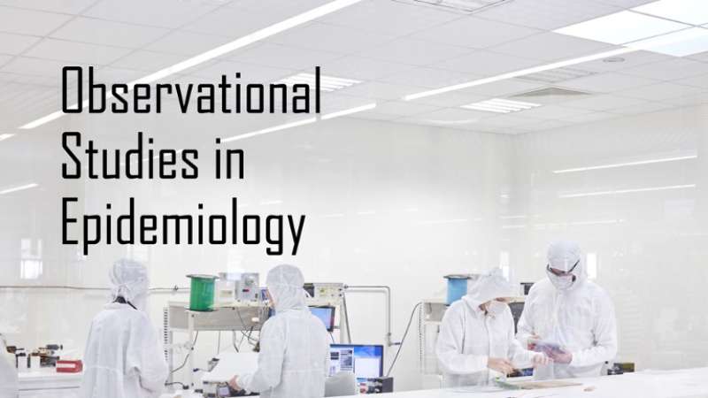 El Papel de los Estudios Observacionales en la Epidemiología Moderna